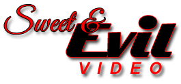 Sweet N Evil Video